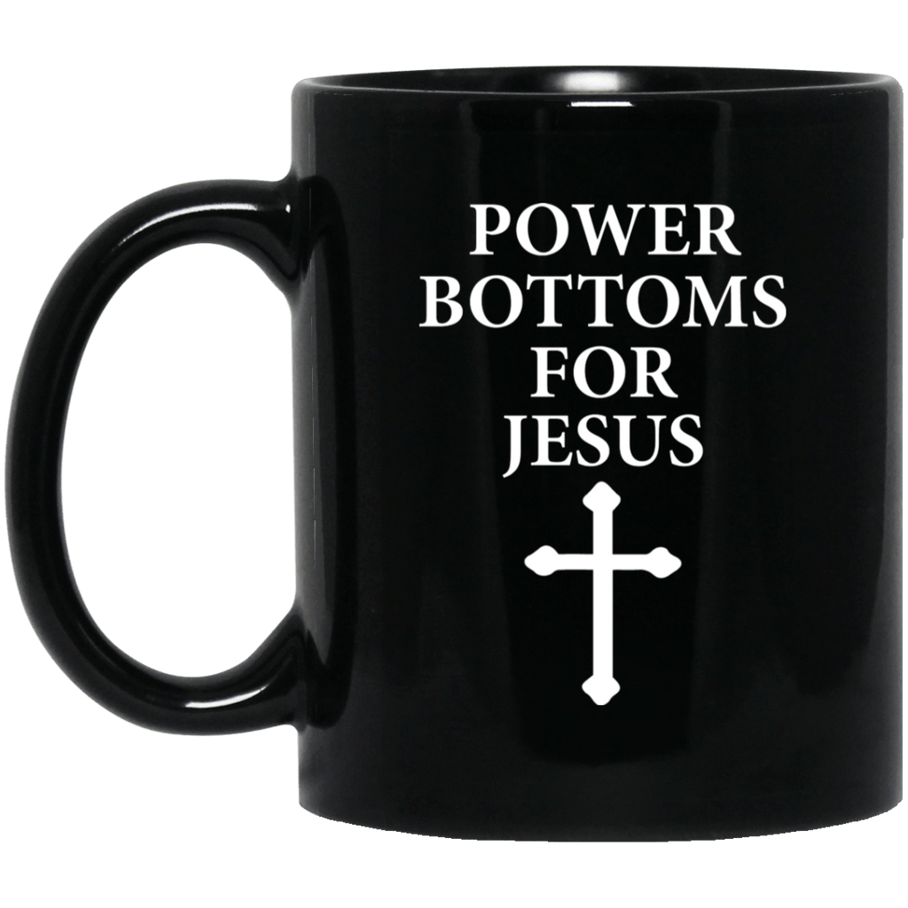 Power Bottoms For Jesus Mug