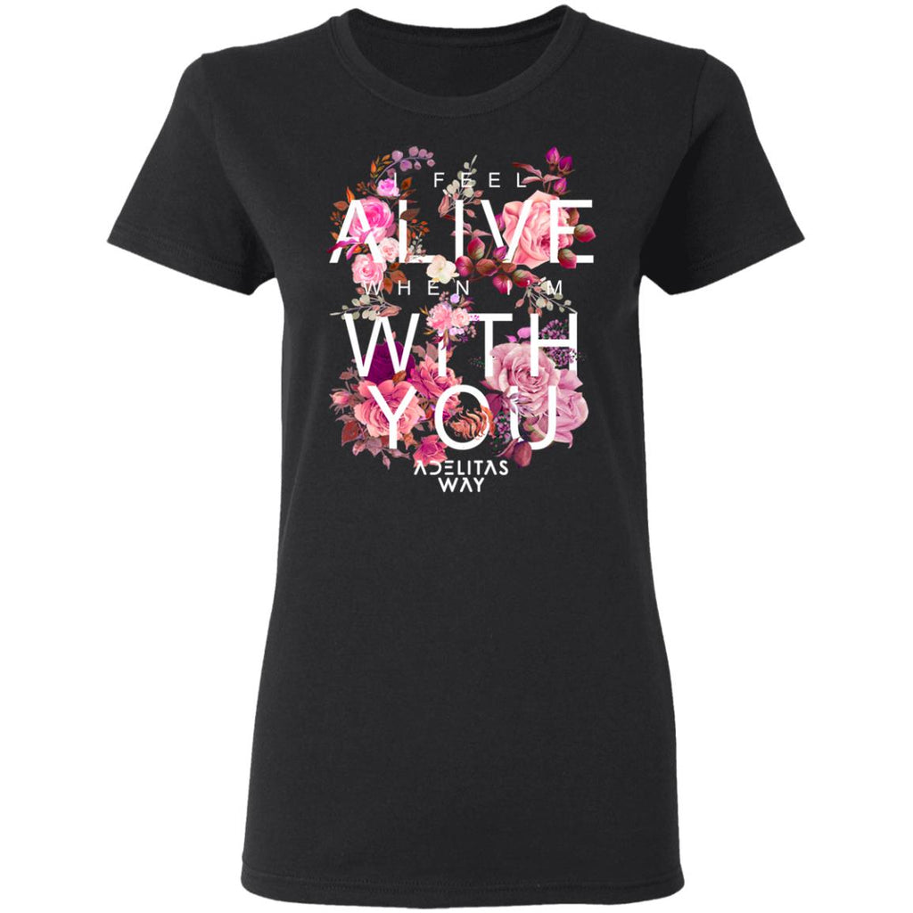 I Feel Alive When I’m With You – Adelitas Way Shirt, Hoodie, Tank