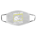 Help Me Stack Overflow You’re My Only Hope Face Mask