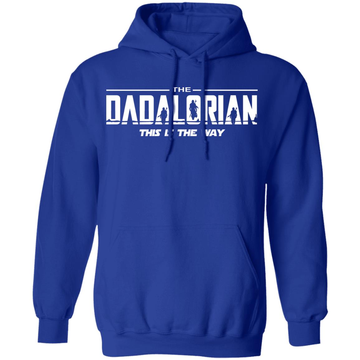 Shirt Shack Sebring Fl The Dadalorian This Is The Way Shirt, Hoodie, Tank
