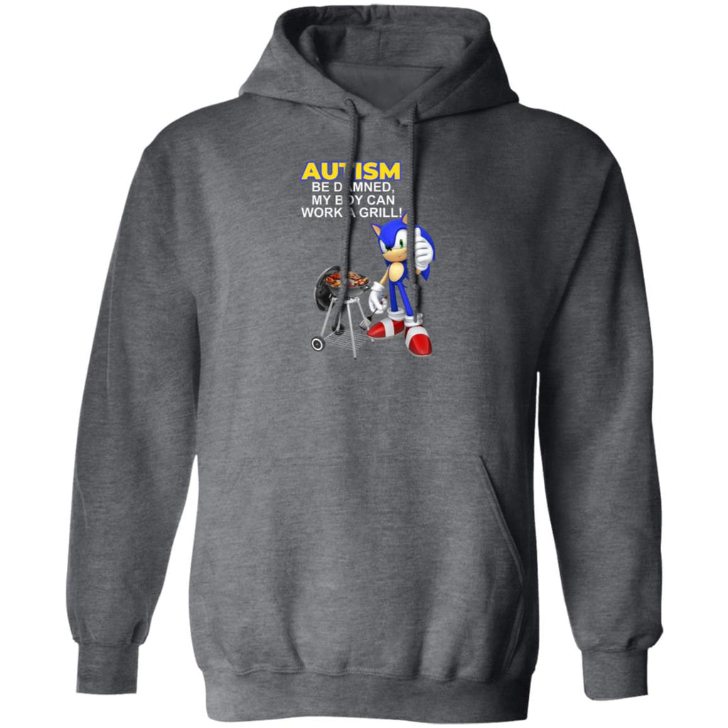 Autism Be Damned My Boy Can Work A Grill Shirt, Hoodie, Tank