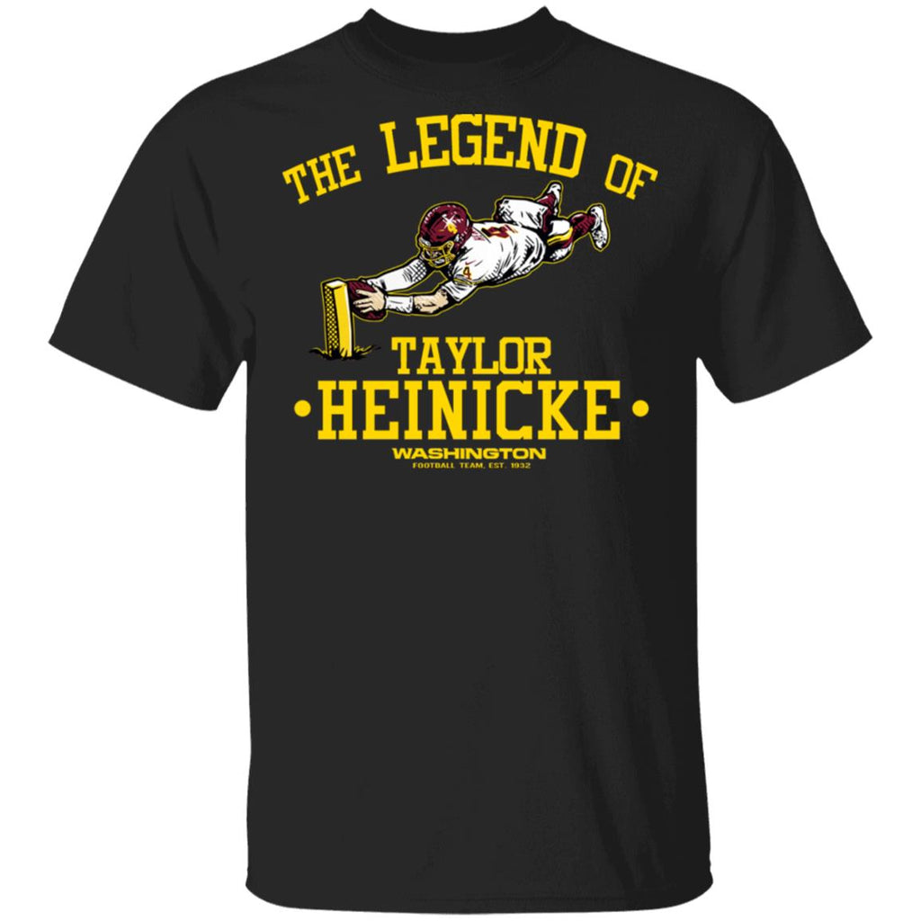 The Legend Of Taylor Heinicke Washington Football Team Shirt, Hoodie, Tank
