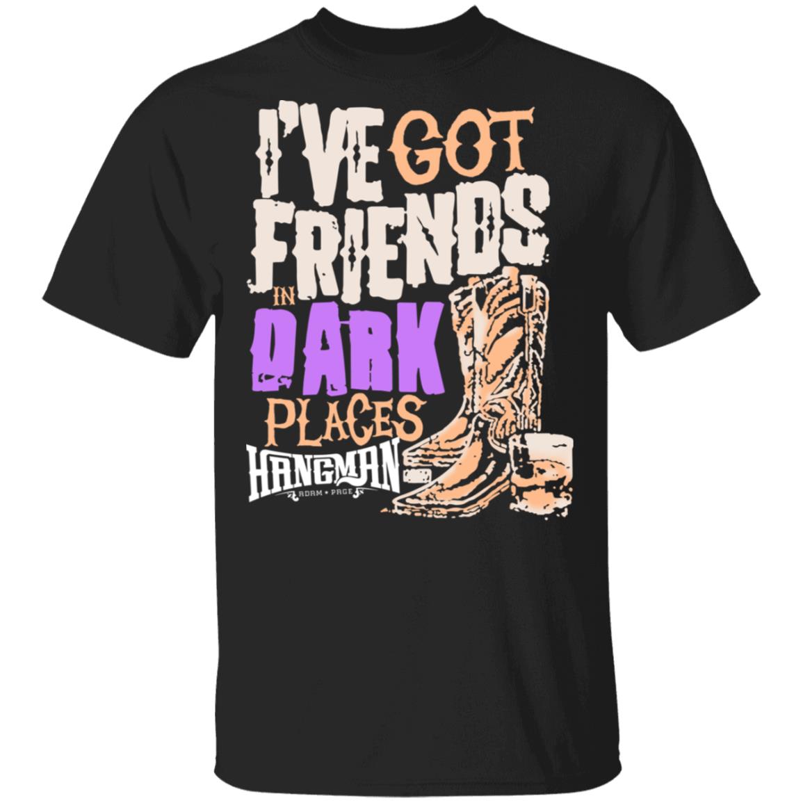 I’ve Got Friends In Dark Places Hangman Adam Page Shirt, Hoodie, Tank