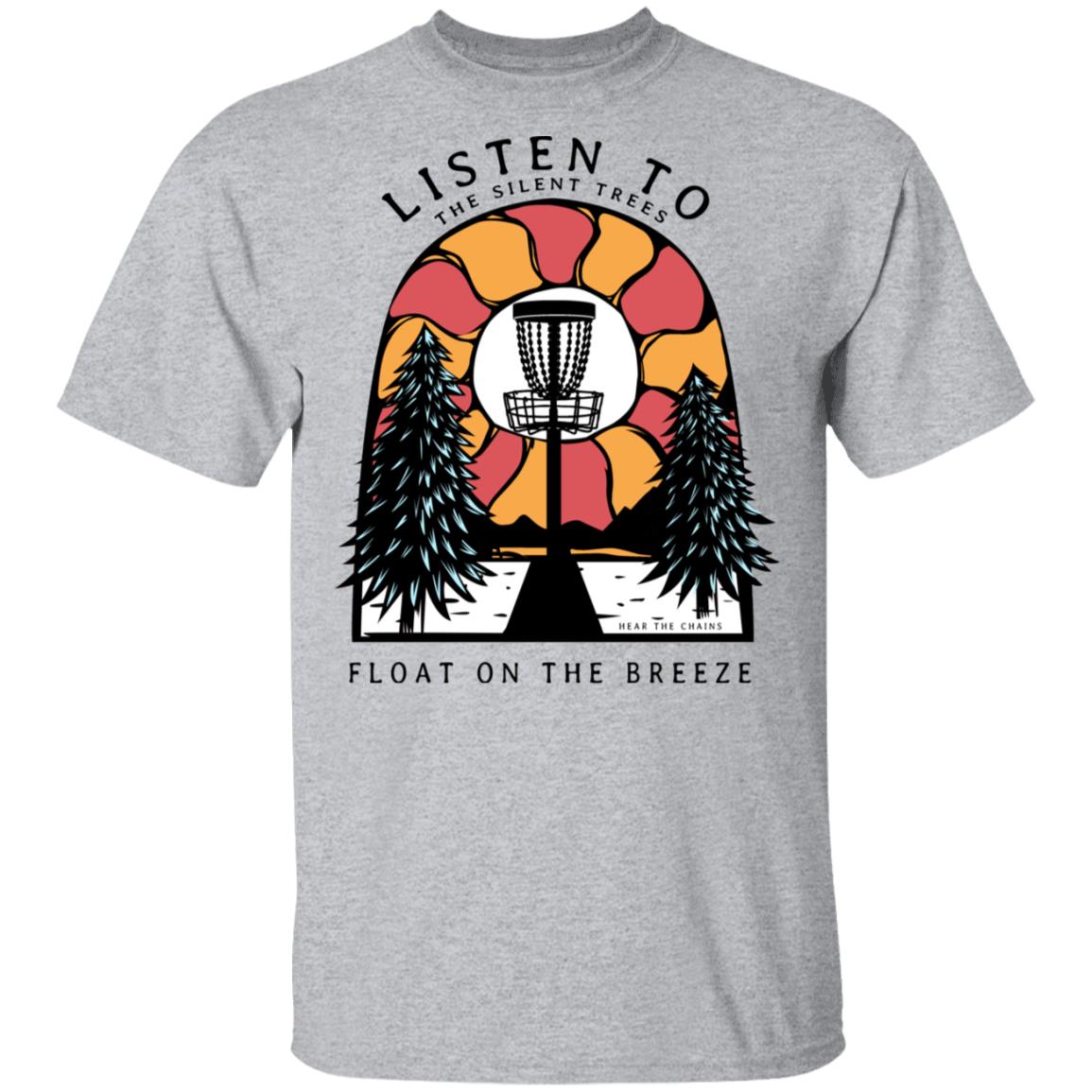 Listen To The Silent Trees Float On The Breeze Shirt, Hoodie, Tank
