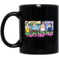 That’s Hip Hop Bobs Burgers Mug