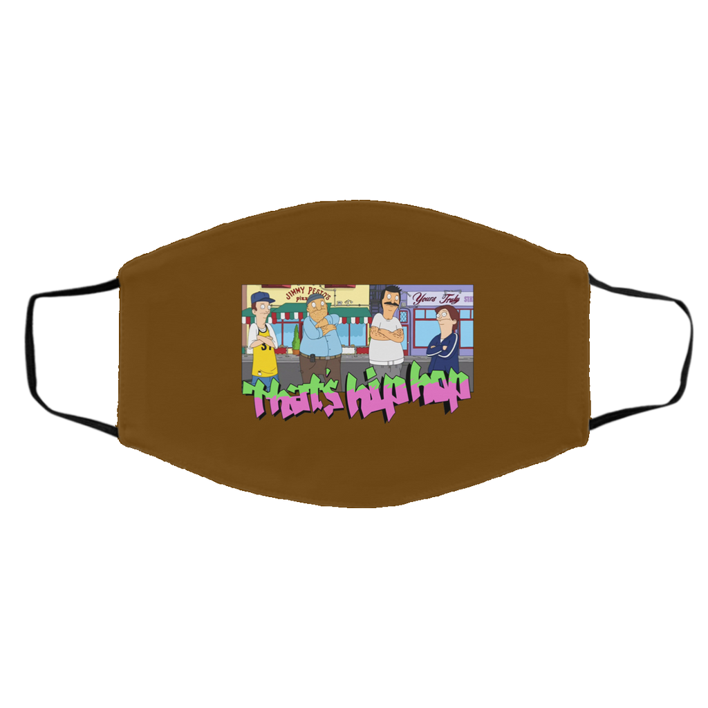 That’s Hip Hop Bobs Burgers Face Mask