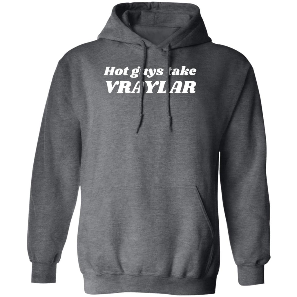 Guys Take Vraylar Shirt, Hoodie