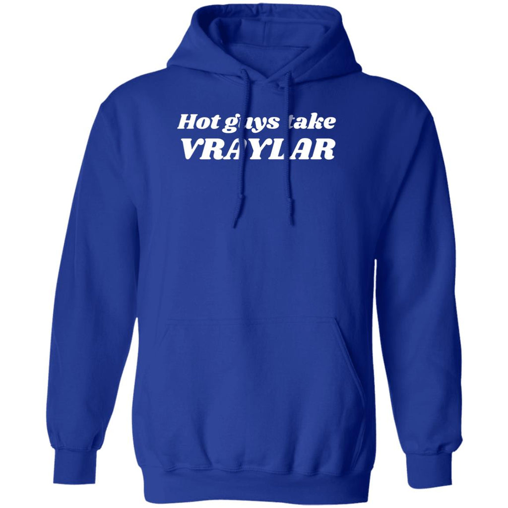 Guys Take Vraylar Shirt, Hoodie