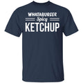 Whataburger Spicy Ketchup Shirt, Hoodie, Tank