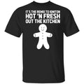 It’s The Remix To Igniton Hot ‘N Fresh Out The Kitchen Shirt, Hoodie, Tank