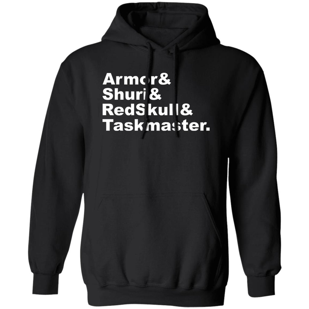 Armor & Shuri & Redskull & Taskmaster Shirt, Hoodie