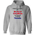 I Cheer For 2 Teams The Montreal Canadiens And Playing Toronto Shirt, Hoodie