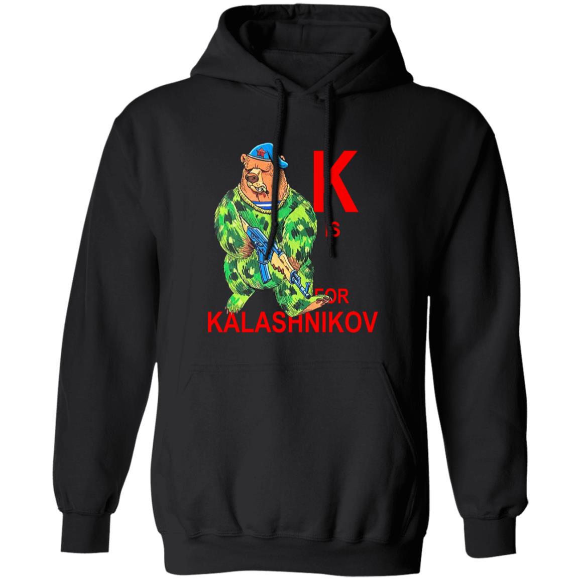 K Is For Kalashnikov Shirt, Hoodie, Tank