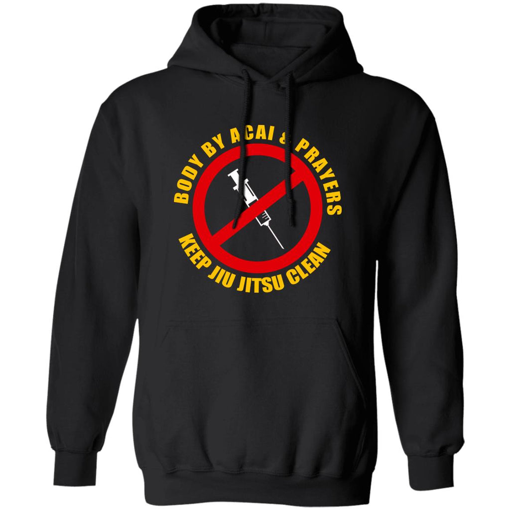 Body By Acal & Prayers Keep Jiu Jitsu Clean Shirt, Hoodie, Tank