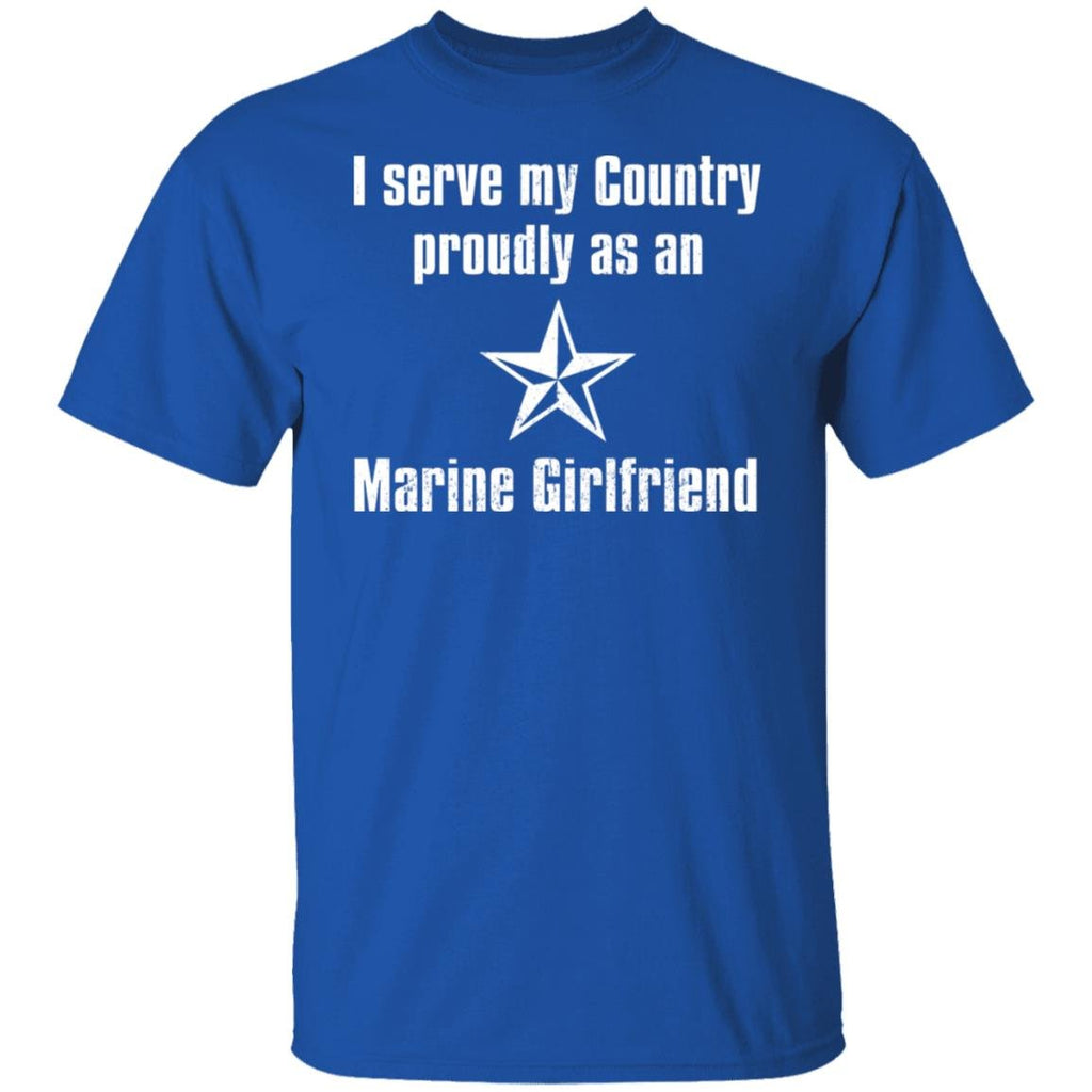I Serve My Country Proudly As An Marine Girlfriend Shirt, Hoodie, Tank
