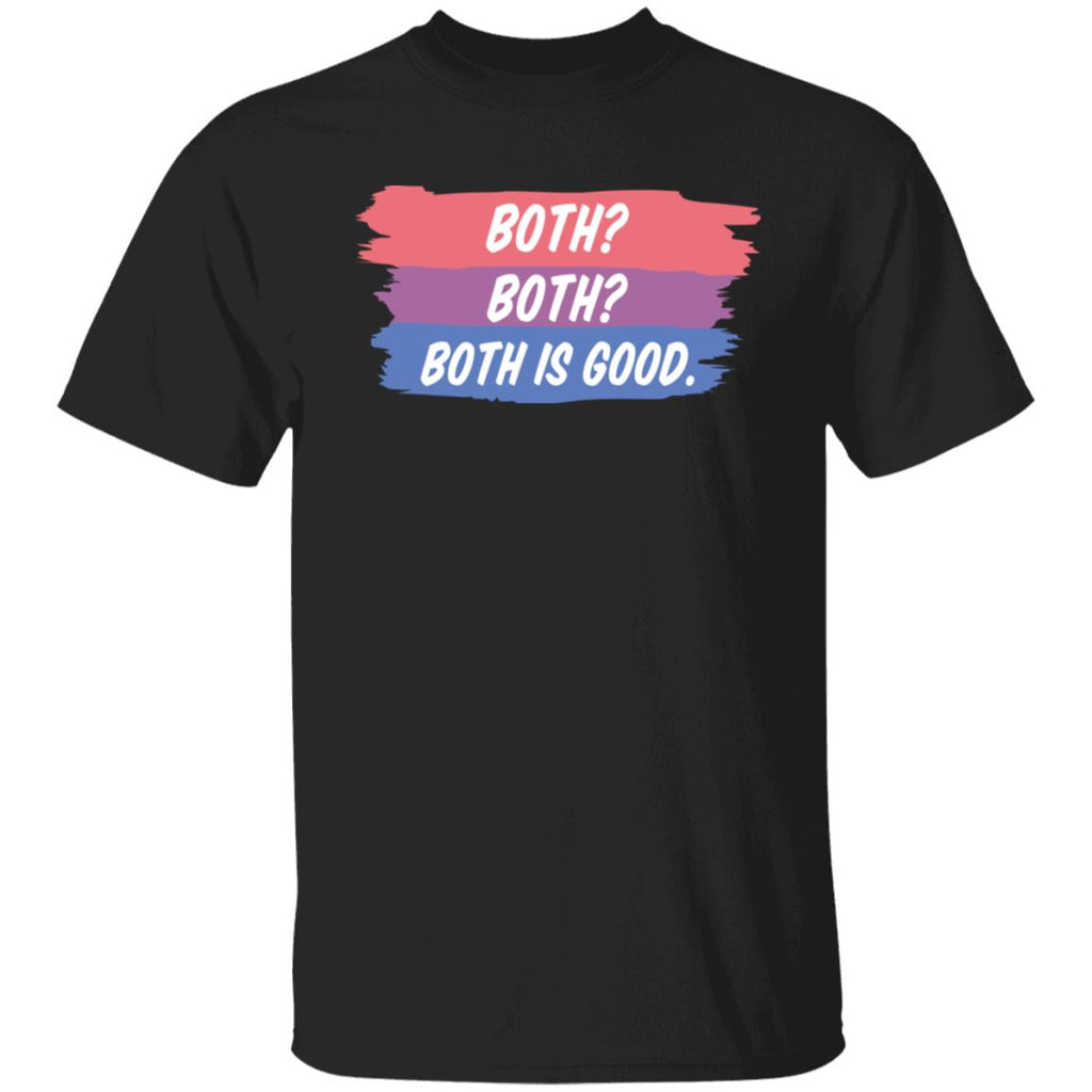 Both Both Both Is Good Bisexual Pride Shirt, Hoodie, Tank