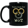 Wheel Of Time Turn Down For Wot Mug