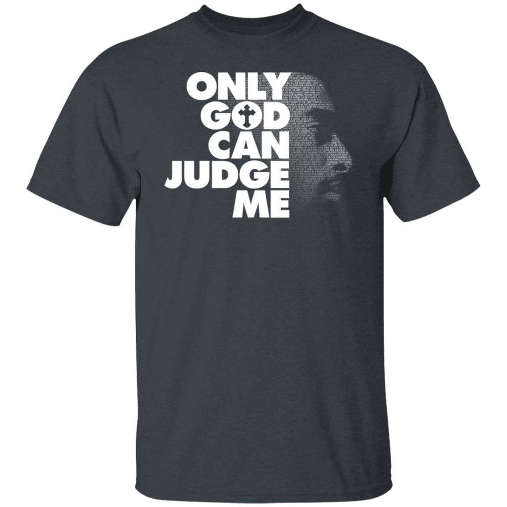 Tupac Only God Can Judge Me Shirt, Hoodie, Tank