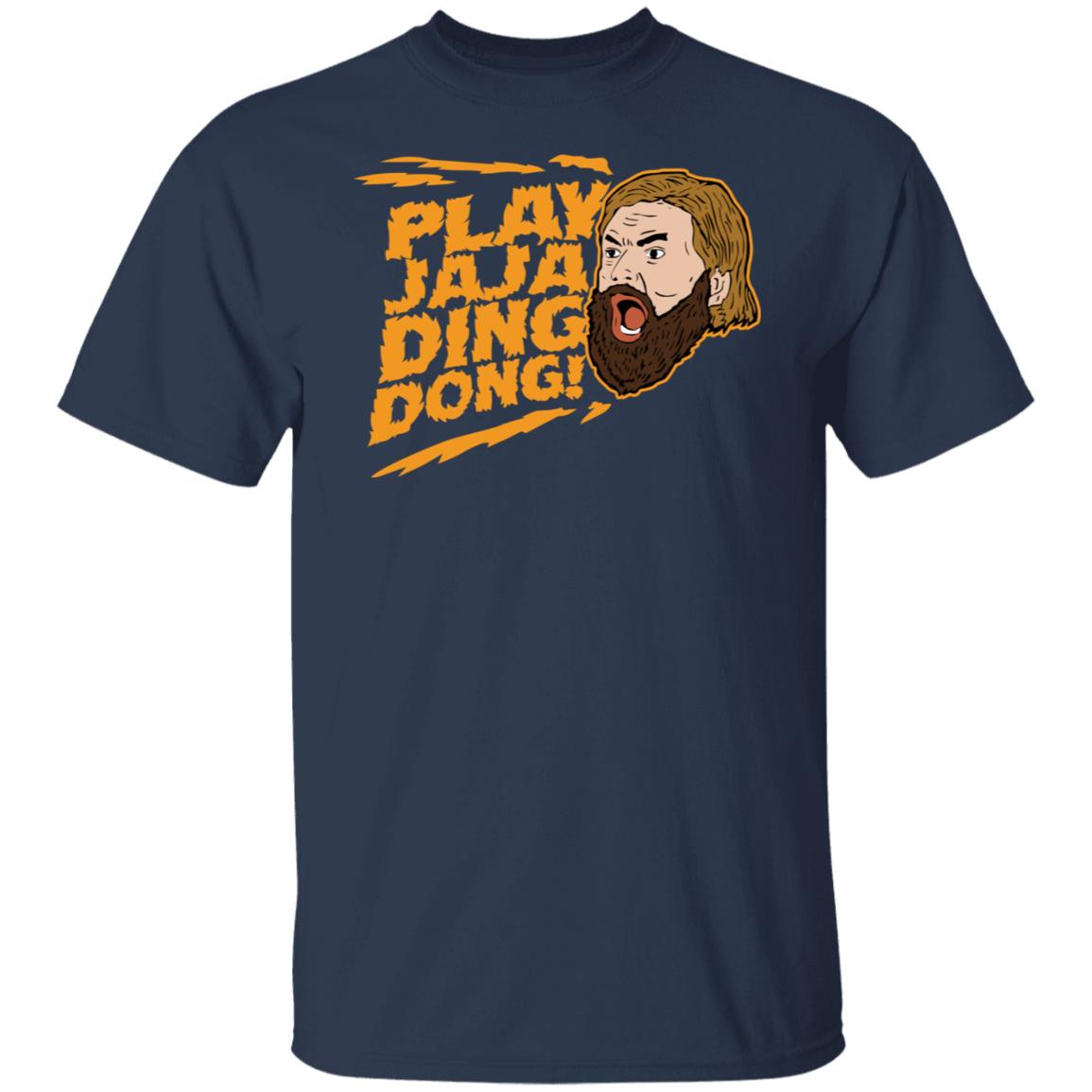 Play Jaja Ding Dong Shirt, Hoodie, Tank