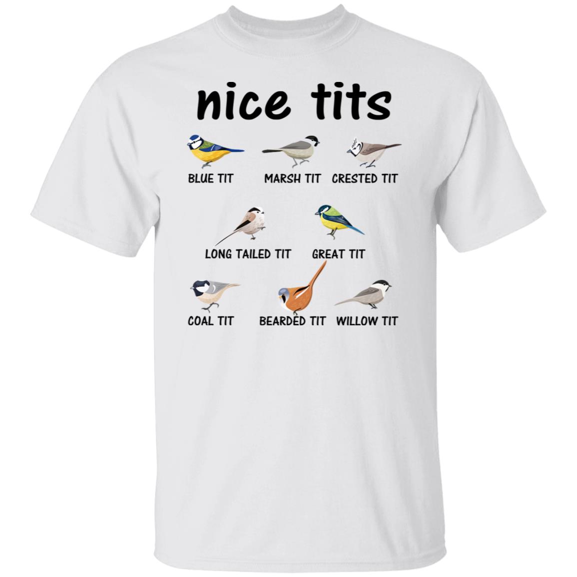 Tits Blue Tit Marsh Tit Crested It Long Tailed It Great It Shirt, Hoodie, Tank