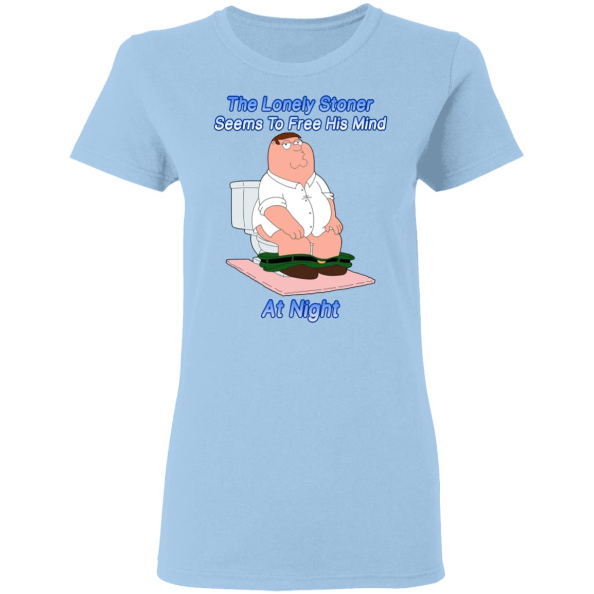 The Lonely Stoner Seems To Free His Mind At Night Peter Griffin Version Shirt, Hoodie, Tank