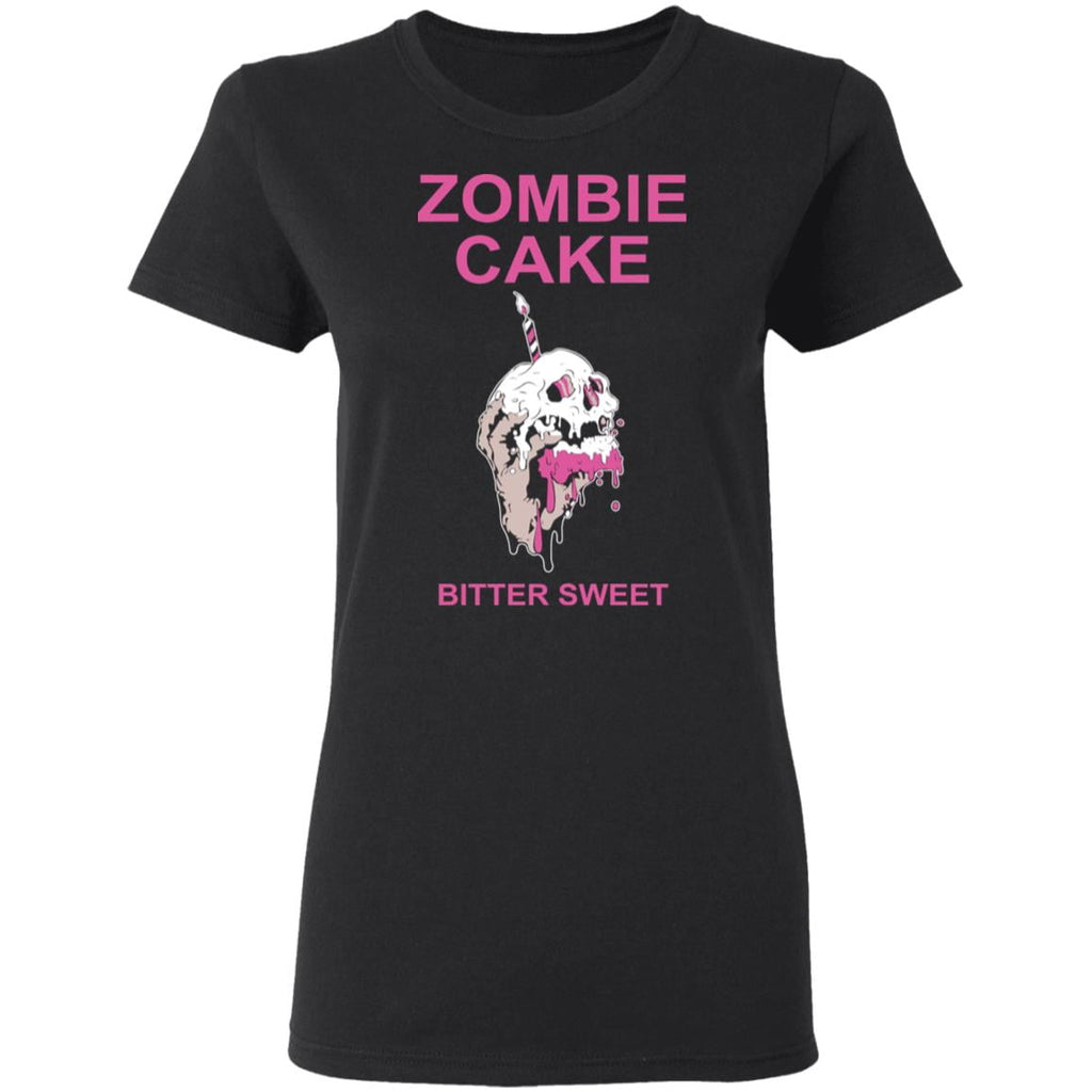 Zombie Cake Bitter Sweet Shirt, Hoodie, Tank