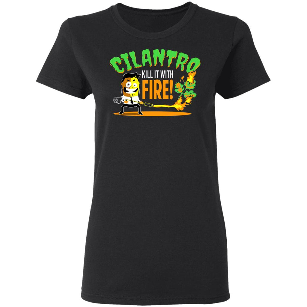 Cilantro Kill It With Fire Shirt, Hoodie, Tank