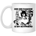 Dee Dee Ramone Is My Boyfriend Mug