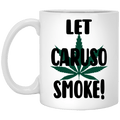Let Caruso Smoke Mug