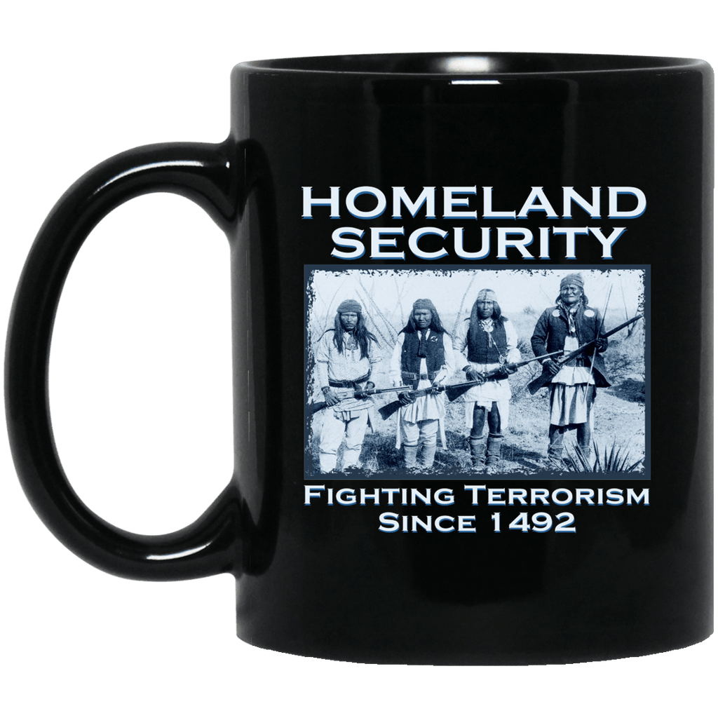 Homeland Security Fighting Terrorism Since 1492 Mug