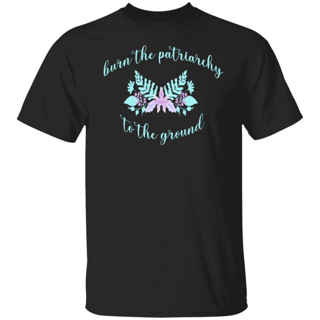 Burn The Patriarchy To The Ground Shirt, Hoodie, Tank