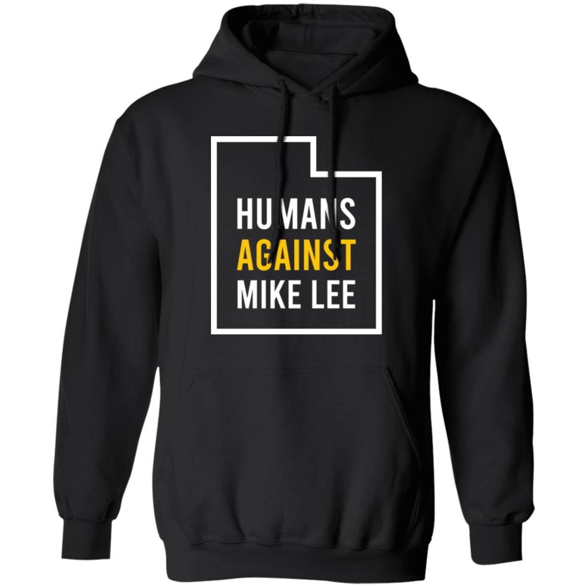 Humans Against Mike Lee Shirt, Hoodie, Tank