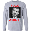 Fuck Abbott Fuck Greg Abbott Shirt, Hoodie, Tank