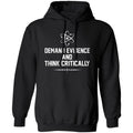 Demand Evidence And Think Critically Shirt, Hoodie, Tank