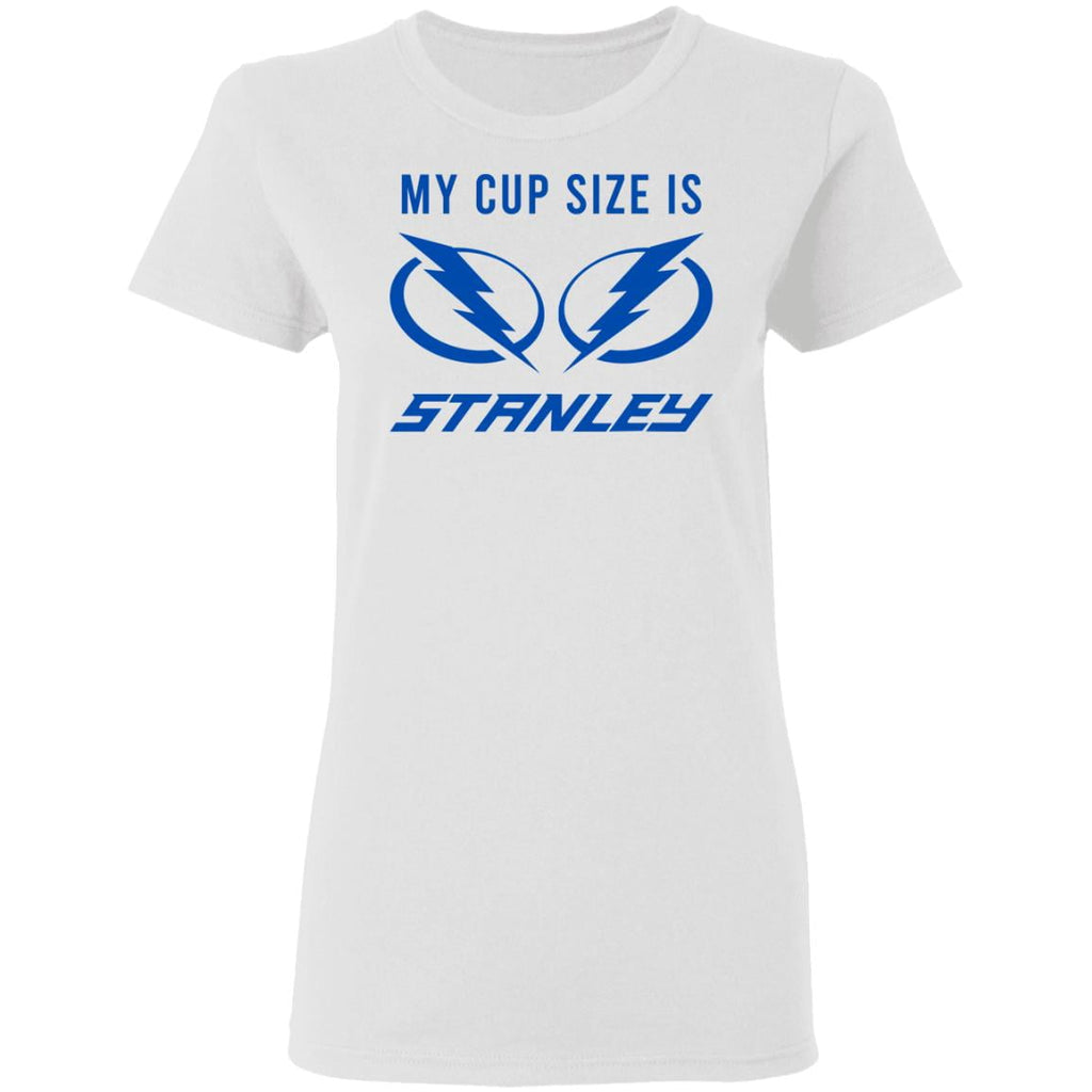 My Cup Size Is Stanley Tampa Bay Lightning Shirt, Hoodie, Tank