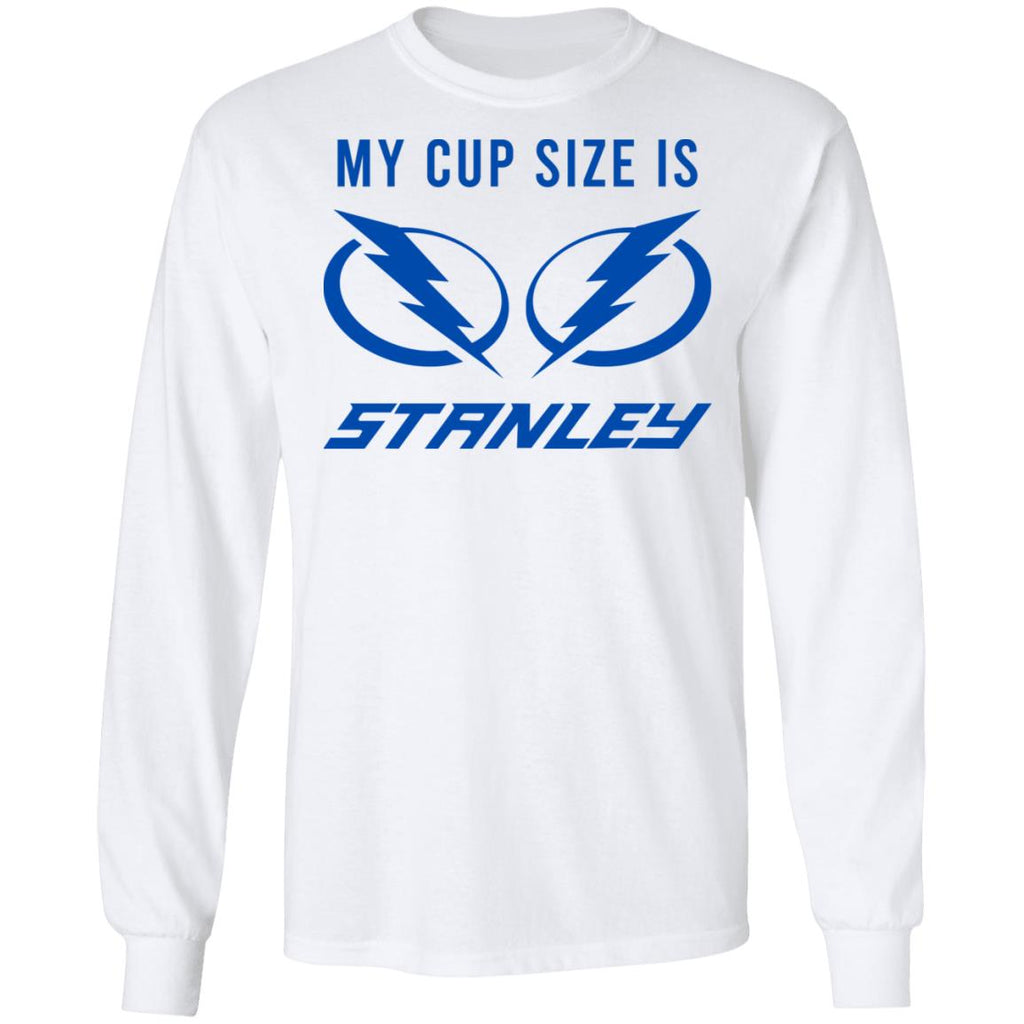 My Cup Size Is Stanley Tampa Bay Lightning Shirt, Hoodie, Tank