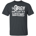 This Orgy Sure Is Off To A Slow Start Shirt, Hoodie, Tank