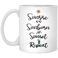 Sunrise Sunburn Sunset Repeat Mug
