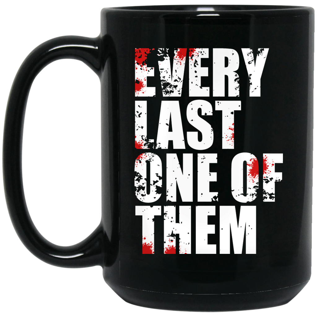 Every Last One Of Them Mug