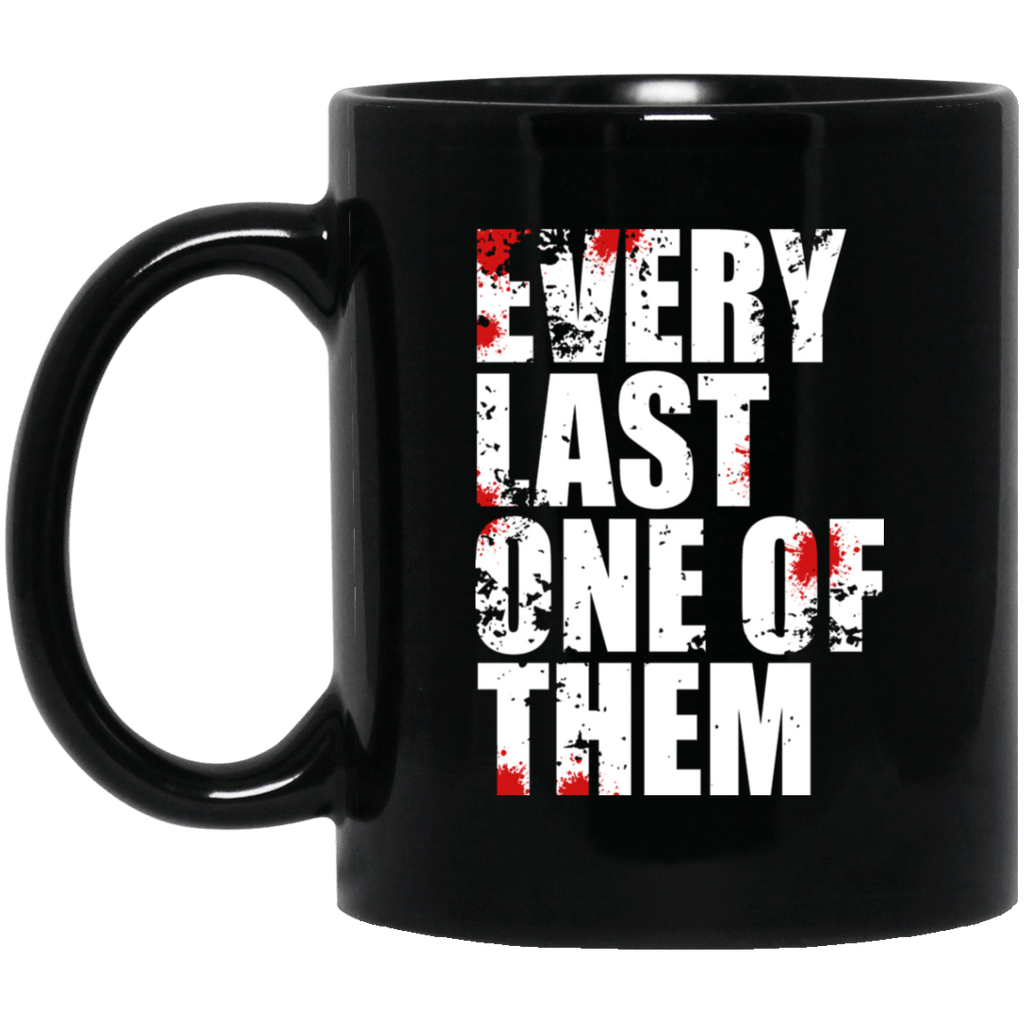 Every Last One Of Them Mug