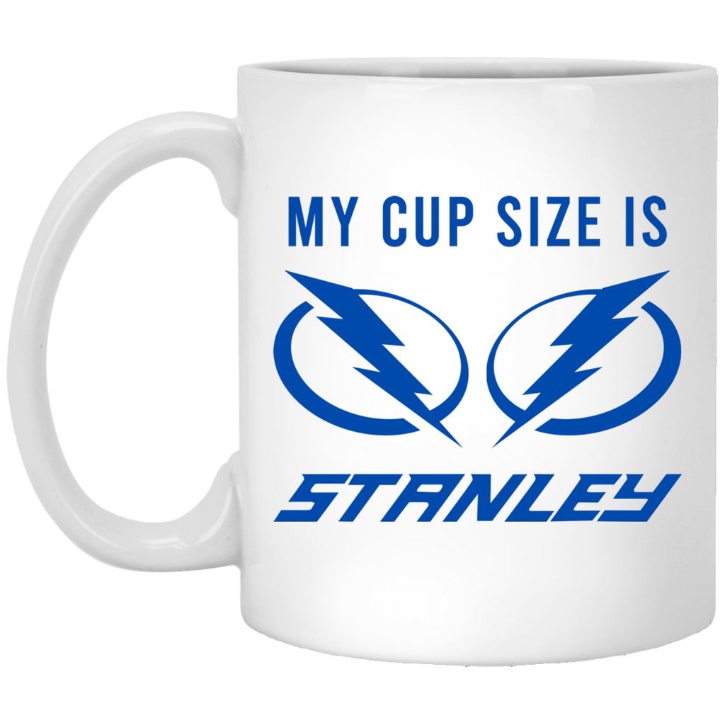 My Cup Size Is Stanley Tampa Bay Lightning Mug
