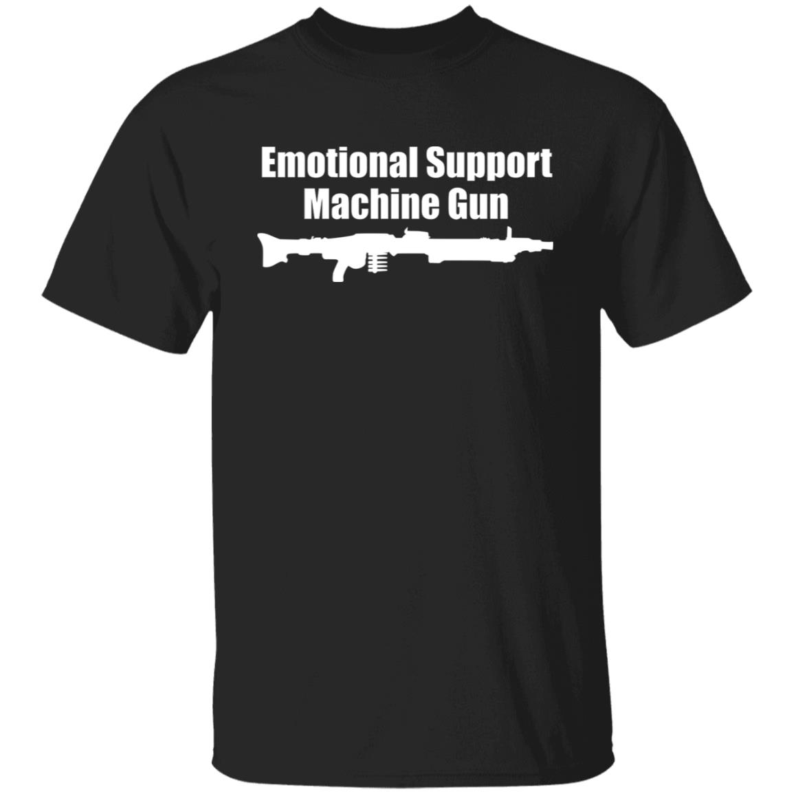 Emotional Support Machine Gun Shirt, Hoodie, Tank