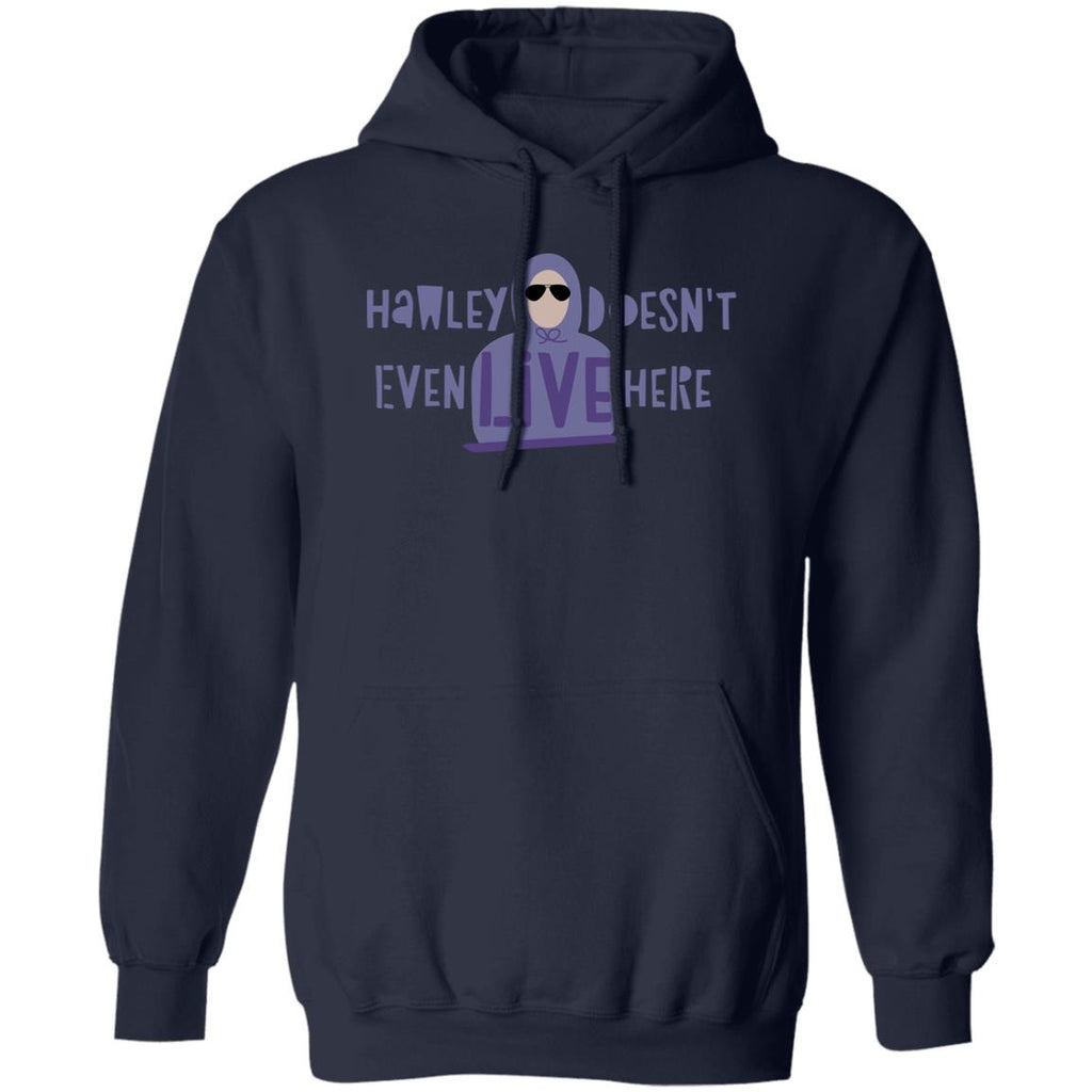 Hawley Doesn’t Even Live Here Shirt, Hoodie, Tank