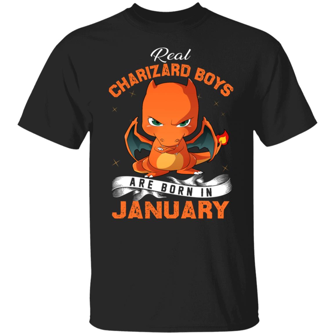 Real Charizard Boys Are Born In January Shirt, Hoodie, Tank
