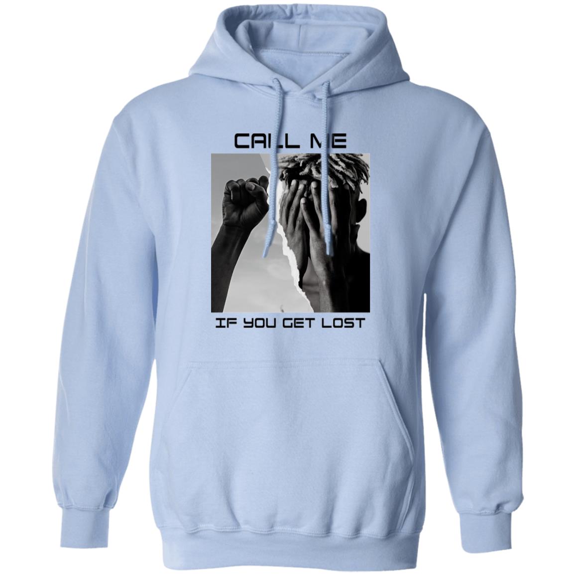 Call Me If You Get Lost Shirt, Hoodie, Tank