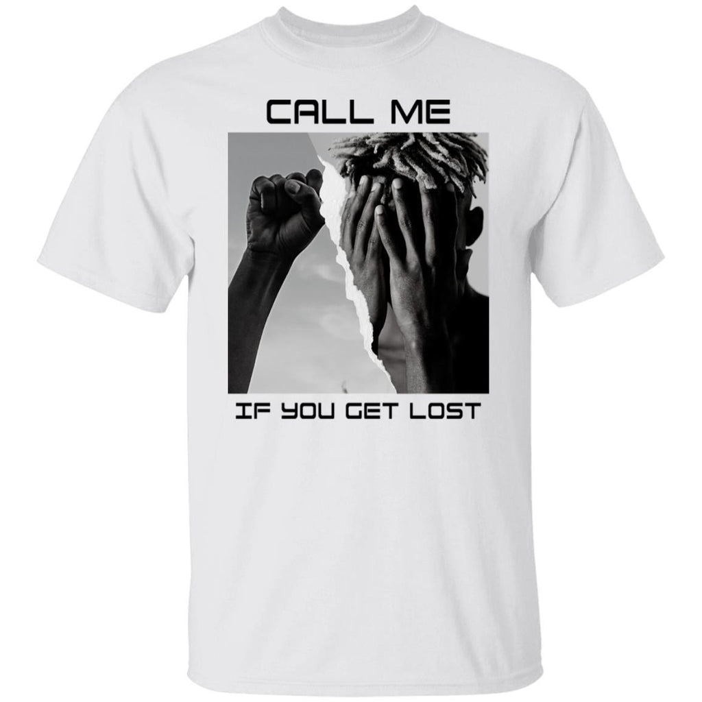 Call Me If You Get Lost Shirt, Hoodie, Tank
