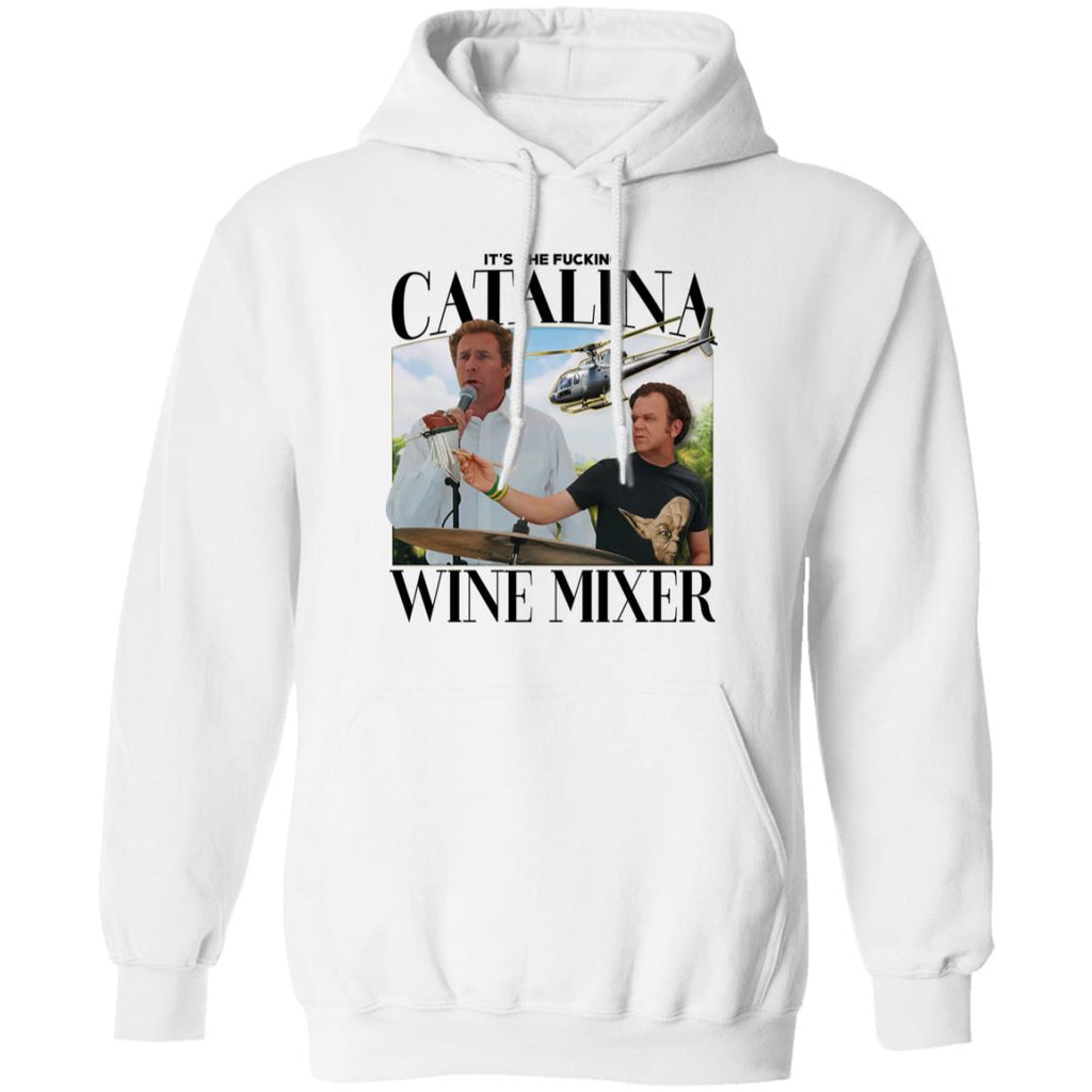 It’s The Fucking Catalina Wine Mixer Shirt, Hoodie, Tank