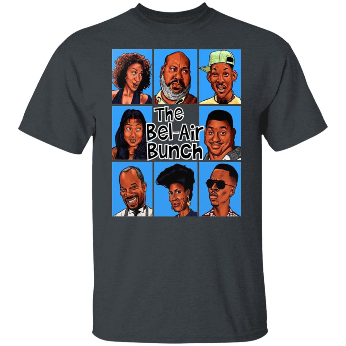 The Bel-Air Bunch The Fresh Prince of Bel-Air Shirt, Hoodie, Tank
