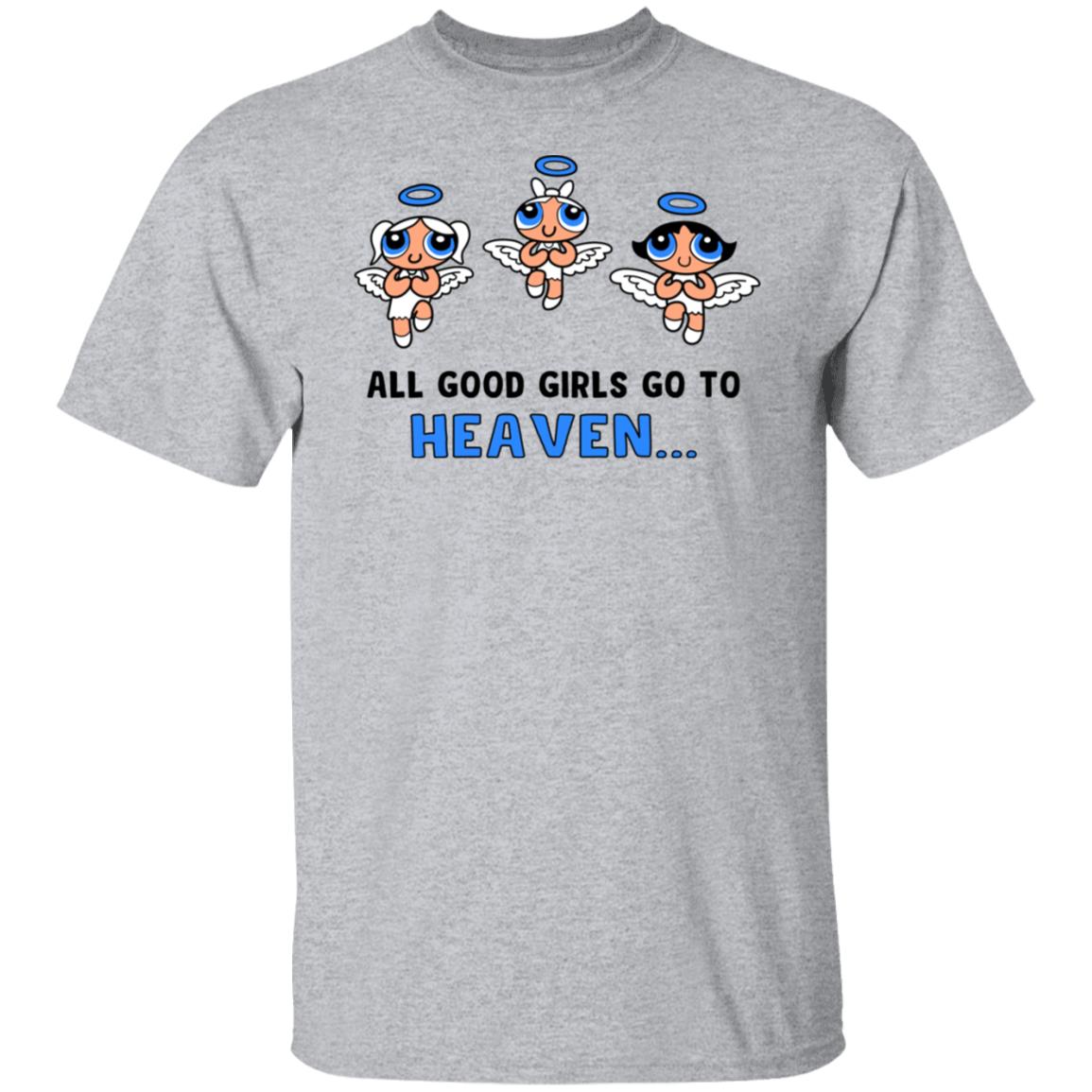 Powerpuff Girls Cancun Novelty All Good Girls Go To Heaven Shirt, Hoodie, Tank