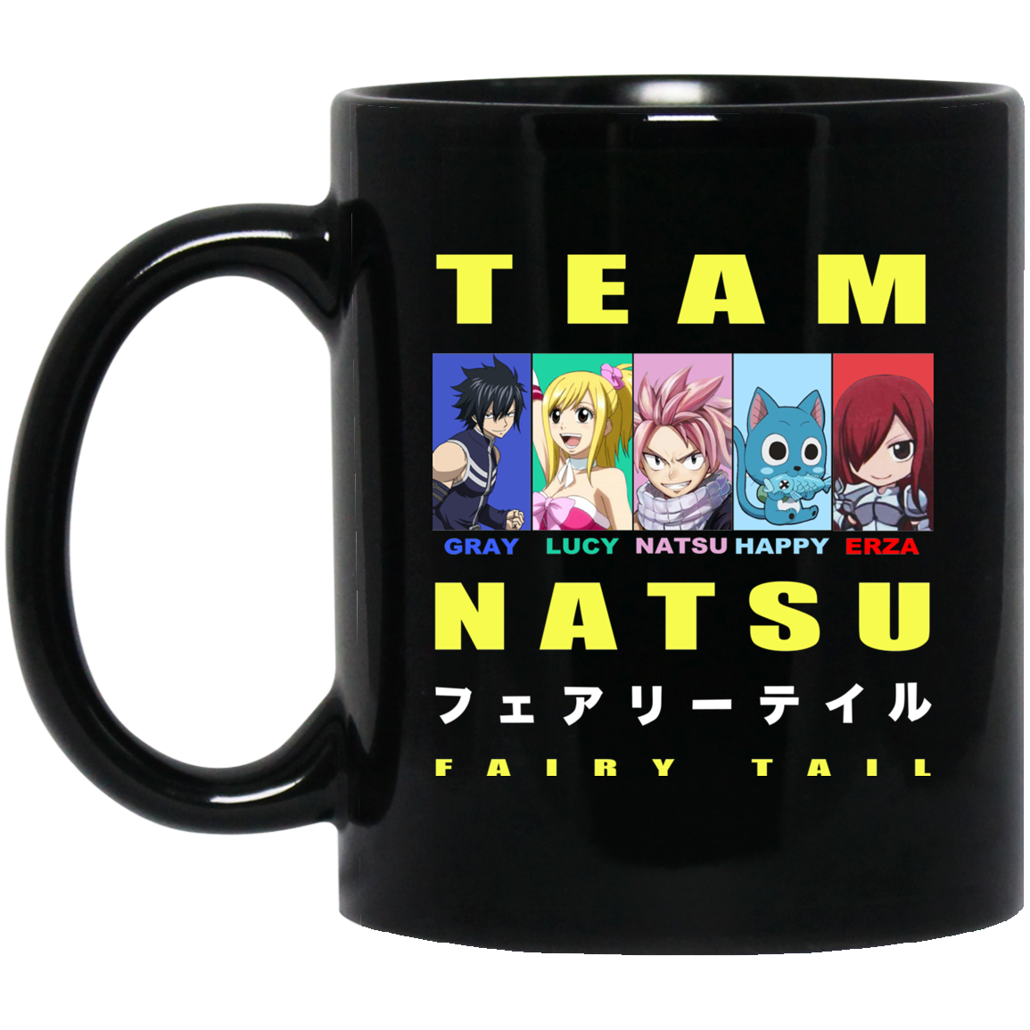 Team Natsu Fairy Tail Gray Lucy Natsu Happy Erza Mug